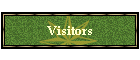 Visitors