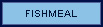 Fishmeal